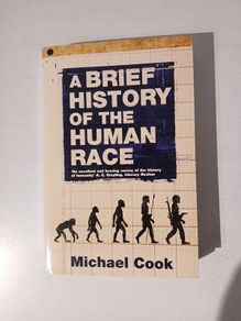 A Brief History of The Human Race by Michael Cook