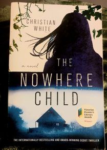 The Nowhere Child. Christian White. Most books 4 for 10 euro