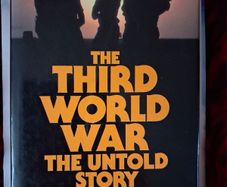 The Third World War / The untold Story / General Sir John Hackett / 1982
