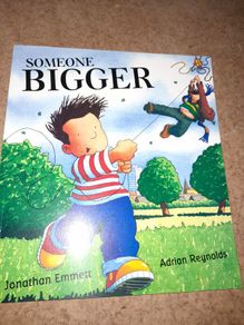 Children's book, brand new, 'Someone Bigger '