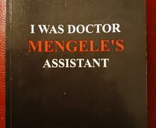 I Was Dr. Mengele's Assistant / Miklos Nyiszli/ 2010