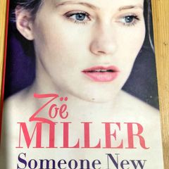 Someone New. Zoe Miller