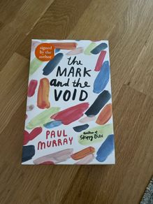 The Mark and the Void by Paul Murray
