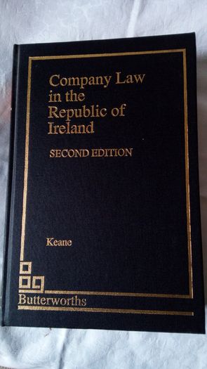Company Law in The Republic of Ireland. 2nd Edition. Keane.
