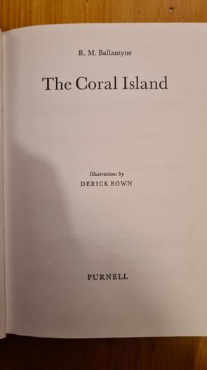 The Coral Island. By R. M. Ballantyne. Large Volume Hardback Book In Very Good Condition.