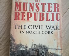 The Munster Republic the Civil War in North Cork by Michael Harrington in very good condition FREE STANDARD POSTAGE INCLUDED