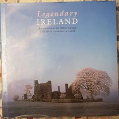 Legendary Ireland by Tom Kelly and Peter Somerville-Large