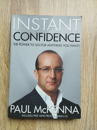 Instant Confidence by Paul McKenna
