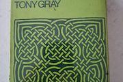 The Irish answer: an anatomy of modern Ireland Hardcover by Tony Gray (Author)