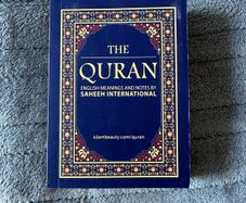 The Quran, English meanings and notes by Saheeh International book