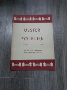 Ulster Folklife (Volume 4) 1958