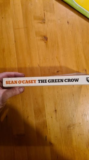Sean O Casey Selected Writings. The Green Crown 1987. Paperback In Good Condition. .