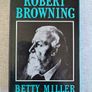 Robert Browning - Betty Miller - 1972 Vintage Hardback Literary Biography Image 5