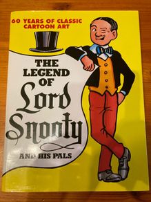 Comic: 'The Legend Of Lord Snooty And His Pals '