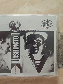 The Redskins CD - Neither Washington Nor Moscow