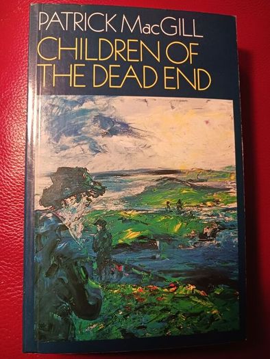 Patrick MacGill/ Children of The Dead End/ 1983/ Caliban Books
