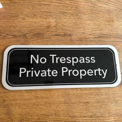 Private property sign