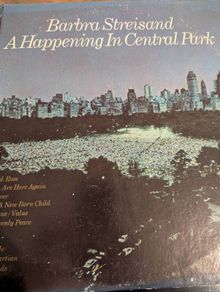 Barbra Streisand A Happening in Central Park