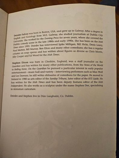 Gift Of The Gag. The Explosion In Irish Comedy. By Stephen Dixon And Deirdre Flavey. First Edition Large Volume Paperback In Good Condition.  See Photos For Same.