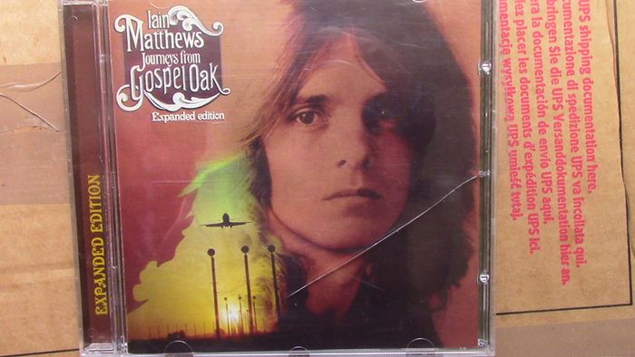 Iain Matthews - Journeys From Gospel Oak (Expanded Edition CD)