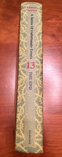 A Series of Unfortunate Events, Book 13, The End by Lemony Snicket