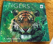 Tigers by K Ullas Karanth WWF wildlife book