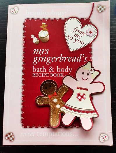 beauticology Mrs gingerbreads bath and body recipe book (unused Christmas present)