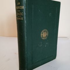 An Introduction to Logic by William Henry Stanley Monck (HQ850)