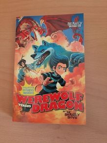 Werewolf versus Dragon by The Beastly Boys
