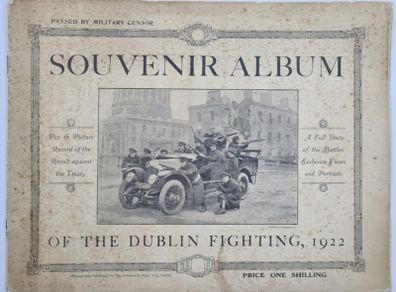 Souvenir Album of the Dublin Fighting 1922.