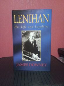 Brian Lenihan, his Life & Loyalties