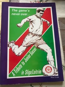 Sligo/ Leitrim Junior Soccer Tribute