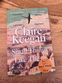 Small things like these - Claire Keegan