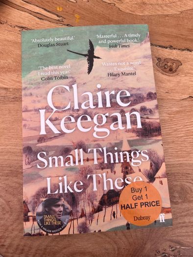 Small things like these - Claire Keegan