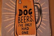 Dog Beers Metal Sign