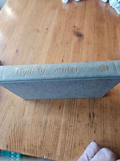 Tropic Of Cancer. By Henry Miller. Hardback In Good Condition. See Photos For Same.