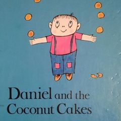 Vintage Children's Book 'Daniel and the Coconut Cakes'