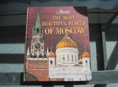 "The Most Beautiful Places Of Moscow" Hardback.