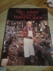 Bill Jones Notes from the Turning Shop (Paperback)