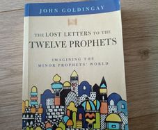The lost letters to the twelve prophets 2022 by John Goldengay in good condition with some signs of wear and some writing on the inside page FREE STANDARD POSTAGE INCLUDED