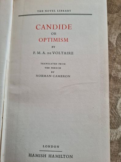 Candide Or Optimism By F. M. A. Voltair.