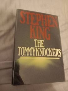 The Tommyknockers Stephen king 1st print