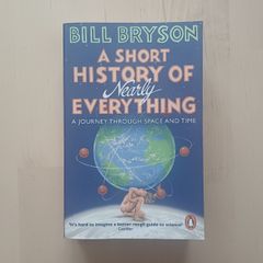 A Short History of Nearly Everything by Bill Bryson (Popular Science Paperback 2016)