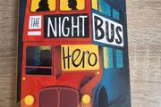 The Night Bus Hero by Onjali Q. Rauf