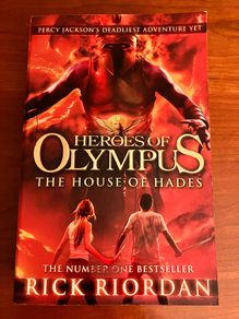Heroes Of Olympus, The House Of Hades by Rick Riordan