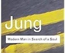 Carl Jung  :  Modern Man In Search Of A Soul