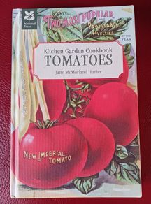 Kitchen Garden Cookbook Tomatoes/ The National Trust/ 2011