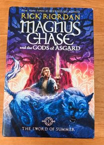 Magnus Chase & The Gods Of Asgard, Book 2 , The Sword Of Summer by Rick Riordan
