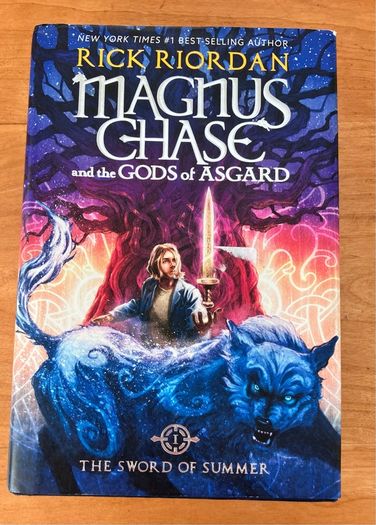 Magnus Chase & The Gods Of Asgard, Book 2 , The Sword Of Summer by Rick Riordan