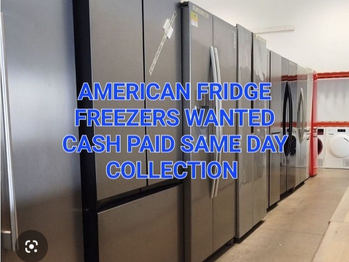 American Fridge Freezers Wanted